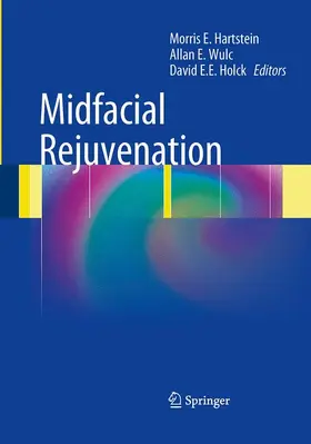 Hartstein / Holck / Wulc |  Midfacial Rejuvenation | Buch |  Sack Fachmedien