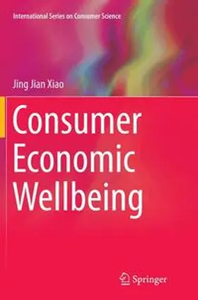 Xiao |  Consumer Economic Wellbeing | Buch |  Sack Fachmedien