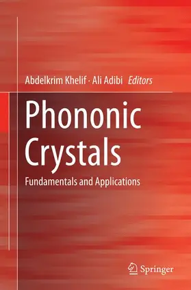 Adibi / Khelif |  Phononic Crystals | Buch |  Sack Fachmedien