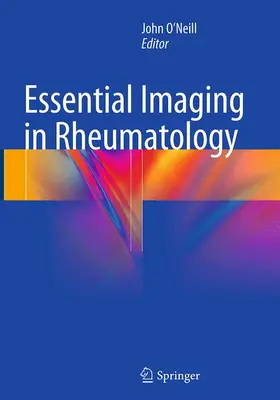 O'Neill |  Essential Imaging in Rheumatology | Buch |  Sack Fachmedien