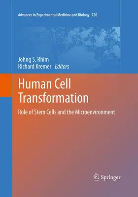 Kremer / Rhim |  Human Cell Transformation | Buch |  Sack Fachmedien