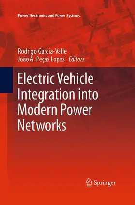 Peças Lopes / Garcia-Valle |  Electric Vehicle Integration into Modern Power Networks | Buch |  Sack Fachmedien