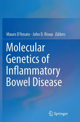 Rioux / D'Amato |  Molecular Genetics of Inflammatory Bowel Disease | Buch |  Sack Fachmedien