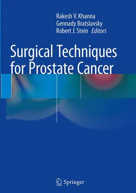 Khanna / Bratslavsky / Stein |  Surgical Techniques for Prostate Cancer | Buch |  Sack Fachmedien