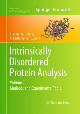 Dunker / Uversky |  Intrinsically Disordered Protein Analysis | Buch |  Sack Fachmedien
