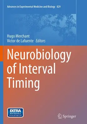 de Lafuente / Merchant |  Neurobiology of Interval Timing | Buch |  Sack Fachmedien