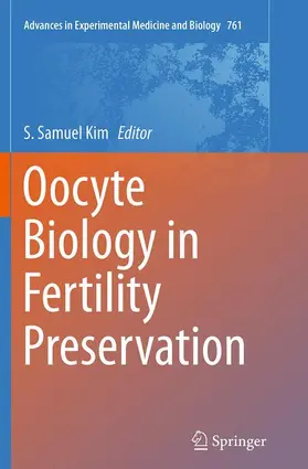 Kim |  Oocyte Biology in Fertility Preservation | Buch |  Sack Fachmedien