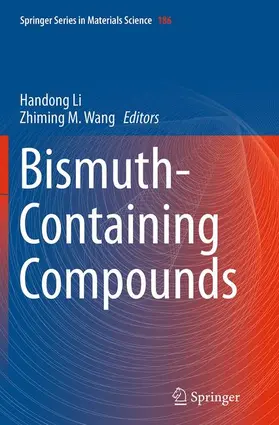 Wang / Li |  Bismuth-Containing Compounds | Buch |  Sack Fachmedien
