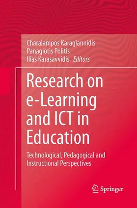 Karagiannidis / Karasavvidis / Politis |  Research on e-Learning and ICT in Education | Buch |  Sack Fachmedien