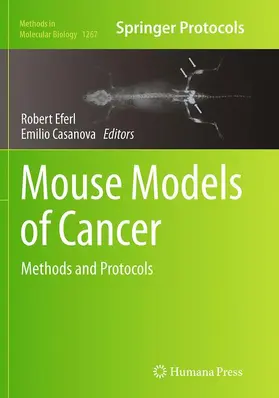 Eferl / Casanova | Mouse Models of Cancer | Buch | 978-1-4939-4844-4 | www2.sack.de