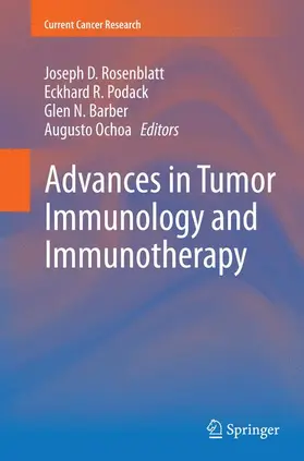 Rosenblatt / Podack / Barber |  Advances in Tumor Immunology and Immunotherapy | Buch |  Sack Fachmedien