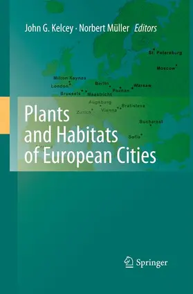 Müller / Kelcey |  Plants and Habitats of European Cities | Buch |  Sack Fachmedien