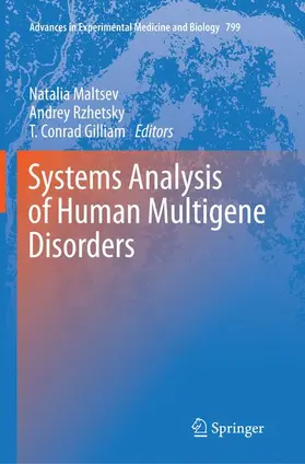 Maltsev / Gilliam / Rzhetsky |  Systems Analysis of Human Multigene Disorders | Buch |  Sack Fachmedien