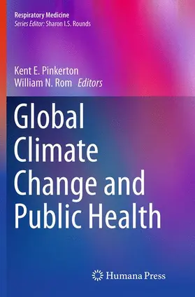 Rom / Pinkerton |  Global Climate Change and Public Health | Buch |  Sack Fachmedien