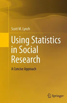 Lynch |  Using Statistics in Social Research | Buch |  Sack Fachmedien