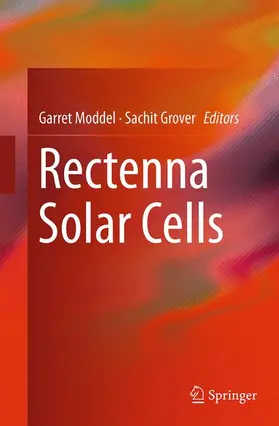 Grover / Moddel | Rectenna Solar Cells | Buch | 978-1-4939-5334-9 | sack.de