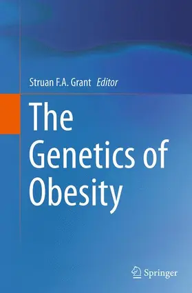 Grant |  The Genetics of Obesity | Buch |  Sack Fachmedien