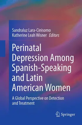Wisner / Lara-Cinisomo |  Perinatal Depression among Spanish-Speaking and Latin American Women | Buch |  Sack Fachmedien