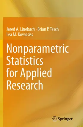Linebach / Tesch / Kovacsiss |  Nonparametric Statistics for Applied Research | Buch |  Sack Fachmedien