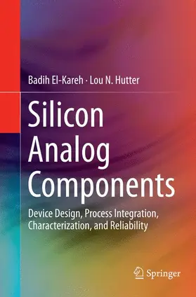 Hutter / El-Kareh |  Silicon Analog Components | Buch |  Sack Fachmedien