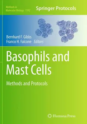 Gibbs / Falcone |  Basophils and Mast Cells | Buch |  Sack Fachmedien