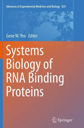 Yeo |  Systems Biology of RNA Binding Proteins | Buch |  Sack Fachmedien