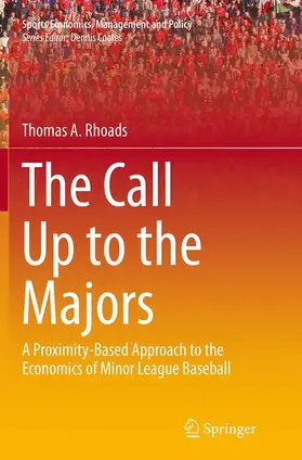 Rhoads |  The Call Up to the Majors | Buch |  Sack Fachmedien