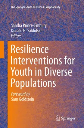 Saklofske / Prince-Embury |  Resilience Interventions for Youth in Diverse Populations | Buch |  Sack Fachmedien