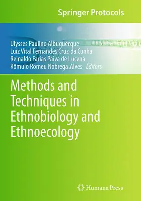 Albuquerque / Alves / Cruz da Cunha |  Methods and Techniques in Ethnobiology and Ethnoecology | Buch |  Sack Fachmedien