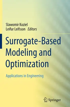 Leifsson / Koziel |  Surrogate-Based Modeling and Optimization | Buch |  Sack Fachmedien