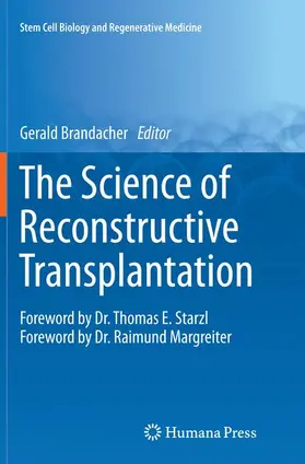 Brandacher |  The Science of Reconstructive Transplantation | Buch |  Sack Fachmedien