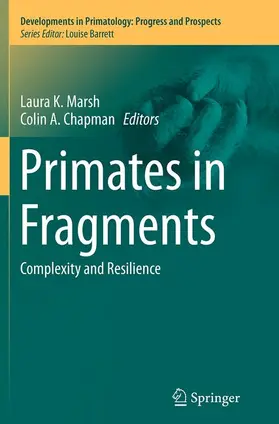 Marsh / Chapman |  Primates in Fragments | Buch |  Sack Fachmedien