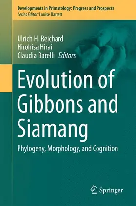 Reichard / Barelli / Hirai |  Evolution of Gibbons and Siamang | Buch |  Sack Fachmedien