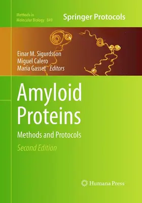 Sigurdsson / Gasset / Calero |  Amyloid Proteins | Buch |  Sack Fachmedien