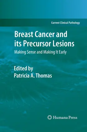 Thomas |  Breast Cancer and its Precursor Lesions | Buch |  Sack Fachmedien