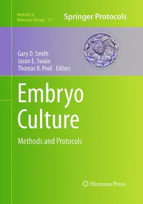 Smith / Swain / Pool |  Embryo Culture | Buch |  Sack Fachmedien
