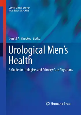 Shoskes |  Urological Men's Health | Buch |  Sack Fachmedien
