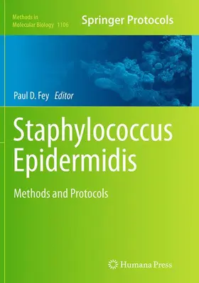 Fey |  Staphylococcus Epidermidis | Buch |  Sack Fachmedien