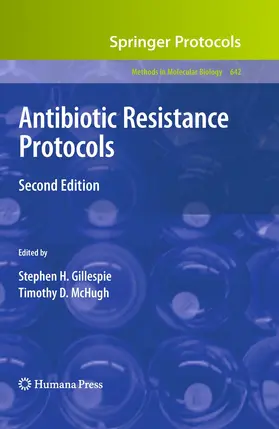 Gillespie / McHugh | Antibiotic Resistance Protocols | Buch | 978-1-4939-6072-9 | www2.sack.de