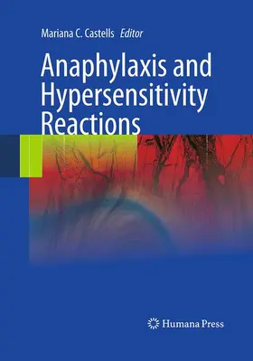 Castells |  Anaphylaxis and Hypersensitivity Reactions | Buch |  Sack Fachmedien