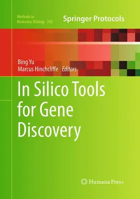 Hinchcliffe / Yu |  In Silico Tools for Gene Discovery | Buch |  Sack Fachmedien