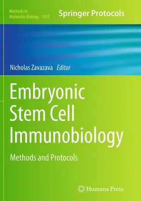 Zavazava |  Embryonic Stem Cell Immunobiology | Buch |  Sack Fachmedien