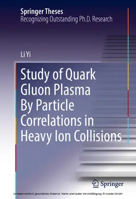 Yi | Study of Quark Gluon Plasma By Particle Correlations in Heavy Ion Collisions | E-Book | sack.de