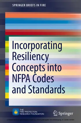 Dungan |  Incorporating Resiliency Concepts into NFPA Codes and Standards | eBook | Sack Fachmedien