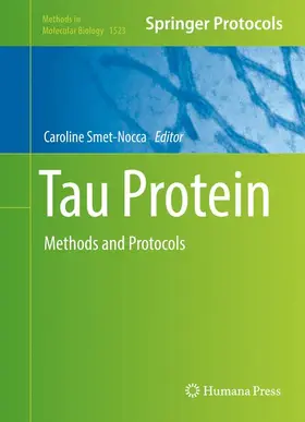 Smet-Nocca | Tau Protein | Buch | 978-1-4939-6596-0 | www2.sack.de