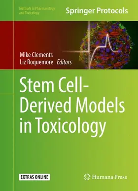 Roquemore / Clements |  Stem Cell-Derived Models in Toxicology | Buch |  Sack Fachmedien