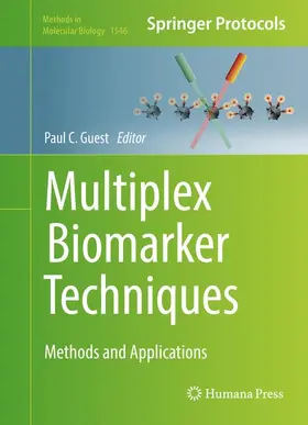 Guest | Multiplex Biomarker Techniques | Buch | 978-1-4939-6729-2 | sack.de