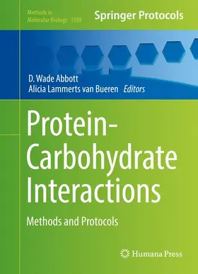 Lammerts van Bueren / Abbott |  Protein-Carbohydrate Interactions | Buch |  Sack Fachmedien