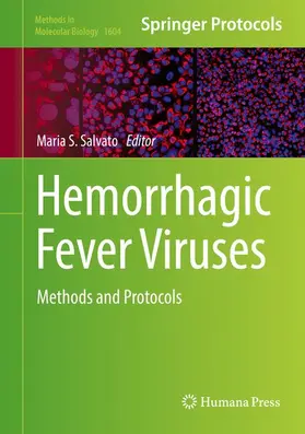Salvato | Hemorrhagic Fever Viruses | Buch | 978-1-4939-6980-7 | www2.sack.de