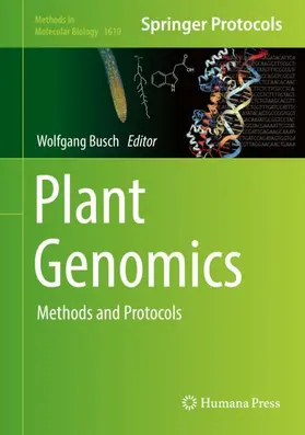 Busch | Plant Genomics | Buch | 978-1-4939-7001-8 | www2.sack.de